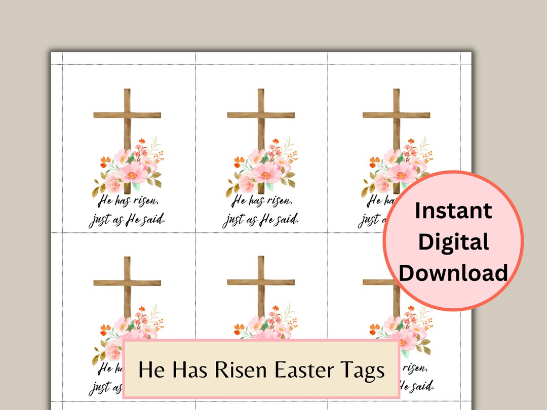 He Has Risen Tag for Goody Bags, Easter Treat Bags Instant Download ...