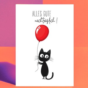 Tardive mais chaleureuse – la plus douce excuse pour les vœux d’anniversaire tardifs | pour les amoureux des chats | humour animalier | 0114