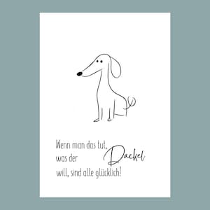 Cartão fofo com frase de dachshund | Presente | Cartão de felicitações de dachshund | Para aniversários para fãs de dachshund | Amigos de dachshund | Fã de dachshund | 0109