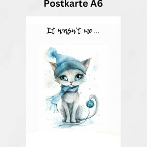 Grußkarte Katze | It wasn't me | Grußkarte | DIN A6 Karte | Glückwunschkarte | 300g Aquarell Premium Papier |  0021