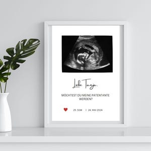 Frage an die Patentante – Poster mit Ultraschallbild zum Selbstdruck, personalisierbar mit eigenem Ultraschallbild