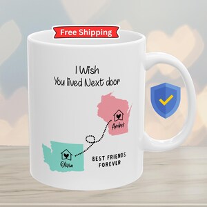 Mug personnalisé amitié interurbaine, mug carte personnalisée d'un État à l'autre, mug I Wish You Lived Next Door, cadeau déménagement, cadeau tu m'as manqué, BFF