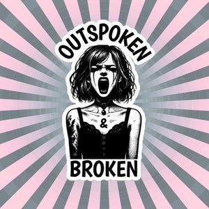 Outspoken & Broken Ventcore Sticker, Gothic Outcry Sticker, Unique Gift, Weirdcore Weird Stuff