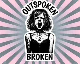 May include: Black and white illustration of a woman with short hair, wearing a black top and a choker necklace. The text "OUTSPOKEN & BROKEN" is written in a bold, white font around the woman.