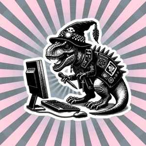 Punk Rock T-Rex on Computer Sticker, Cyberpunk Dinosaur with Tech Sticker, Weirdcore Weird Stuff, Original Steampunk Warcore Art