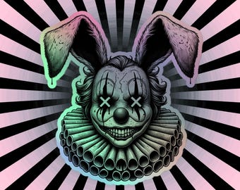 Creepy Rabbit Clown Hologram Sticker - Horror Clowncore Goth