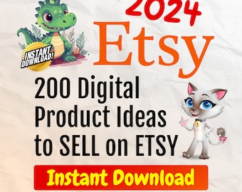2024 Etsy Digital Product ideas 200 digital product ideas to sell on etsy digital products list of 200 digital products to sell High demand