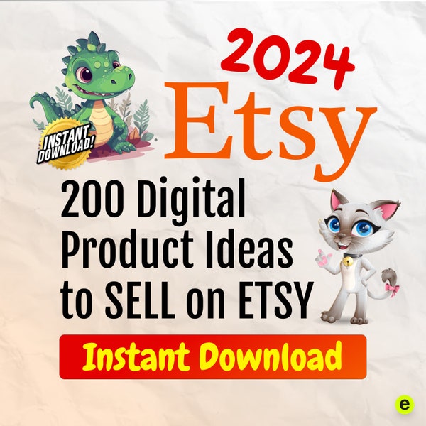 2024 Etsy Digital Product ideas 200 digital product ideas to sell on etsy digital products list of 200 digital products to sell High demand