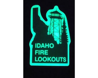 Glow In The Dark Idaho Fire Lookouts Decal