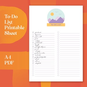 May include: A printable to-do list with a mountain landscape illustration. The list has two columns with checkboxes and blank lines for writing tasks. The text "TO DO LIST" is at the top of the list.