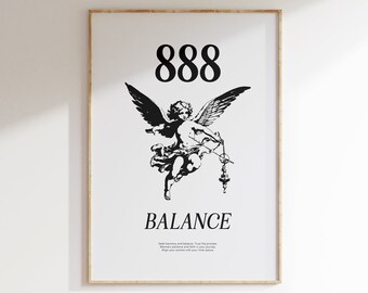 May include: Black and white print of an angel with wings holding a chain with a cross at the end. The print has the number 888 and the word "BALANCE" in bold letters. The text below reads "Seek harmony and balance. Trust the process. Maintain patience and faith in your journey. Align your actions with your inner peace."