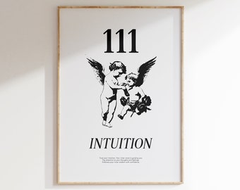 May include: Black and white print of two angels with wings, holding a flower. The print has the number 111 and the word "INTUITION" with the text "Trust your intuition. Your inner voice is guiding you. Pay attention to your thoughts and feelings. Embrace your inner wisdom with confidence."