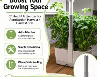 Height Extender for your AeroGarden Harvest - Boost Your Growing Space