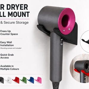 May include: A black wall-mounted hair dryer holder with a curved cradle design. The text reads HAIR DRYER WALL MOUNT, Simple & Secure Storage, Frees Up Counter Space, Easy Wall Installation, Quick Grab Access, and Available in Multiple Colours.