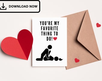 Irresistibly Dirty Valentine Card. You're my favorite thing to do valentines day card.