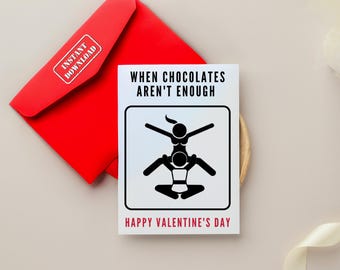 Funny Valentine's Day Card – Adult Humor Gift (DIGITAL DOWNLOAD)