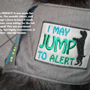 May Jump To Alert - Working Dog - Embroidered - Make It Your Own - Custom Patch