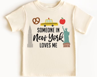 Someone in New York Loves Me Natural Organic Kids Youth Toddler T Shirt