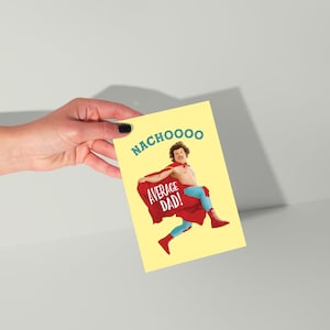 Father's day Card Nacho Average Dad Greeting Card