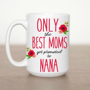 Nur die besten Mütter erhalten den Nana 15 Unzen Becher