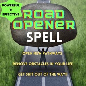 POTENT Road Opener Spell | Same Day Casting | Powerful Remove All Obstacles | Blow Sh!t out of your way | Opportunity Breakthroughs