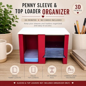 May include: A red and white 3D-printed organizer for penny sleeves and top loaders. The organizer has two compartments and text that reads "PENNY SLEEVE & TOP LOADER ORGANIZER". The design is compact and intended for desk use. Sleeves and top loaders are not included.