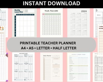 May include: A collection of printable teacher planner pages, including monthly lesson plans, study timetables, classroom rewards charts, and a 2024 calendar. The pages are available in A4, A5, Letter, and Half Letter sizes. The words "INSTANT DOWNLOAD" are at the top.