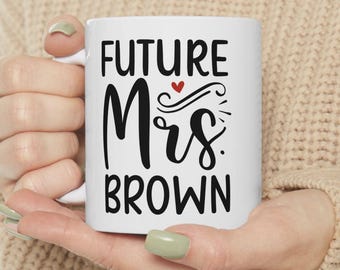 Personalized Future Mrs. Mug, Bridal Shower Gift