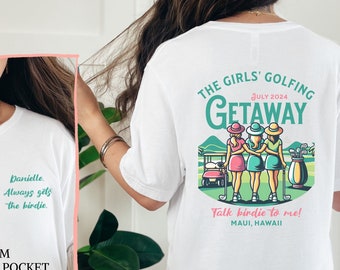 Girls' Golf Getaway Summer Vacation T-Shirt, Golf shirt for Women, Customizable Funny Golf T-Shirt for Girls' Golf Vacay, Ladies' Golf Trip!