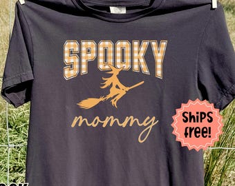 Customizable Spooky T-Shirt, Halloween Witchy Woman Tee, Personalized for Her: Mom, Grandma, Aunt, Sister, Bestie, Teacher, Nurse, Club