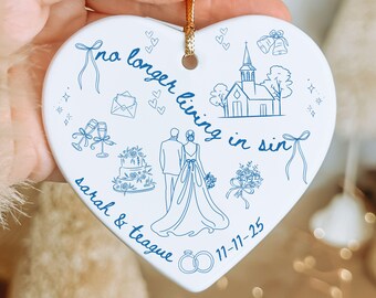 No Longer Living In Sin Heart Ornament, Funny Wedding Gift, Custom Wedding Date Ornament, Personalized Bride Groom Gift, Engagement Gift