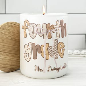 Customized Fourth Grade Teacher Candle, 4th Grade Teacher Candle, Back to School, Teacher Team Appreciation Gift, Elementary Teacher Gifts