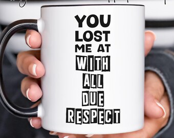 Customizable Not Politically Correct Mug; Gifts for Intellectuals, GenX Humor; Anti PC Joke; Politically Incorrect, I'm Not Listening to You
