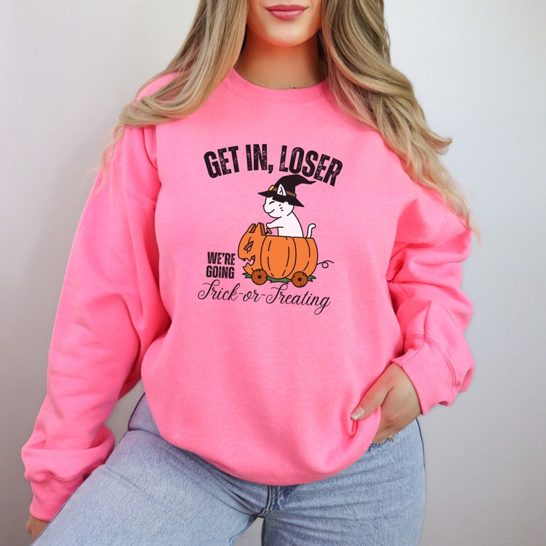 Get In Loser Halloween Sweatshirt
