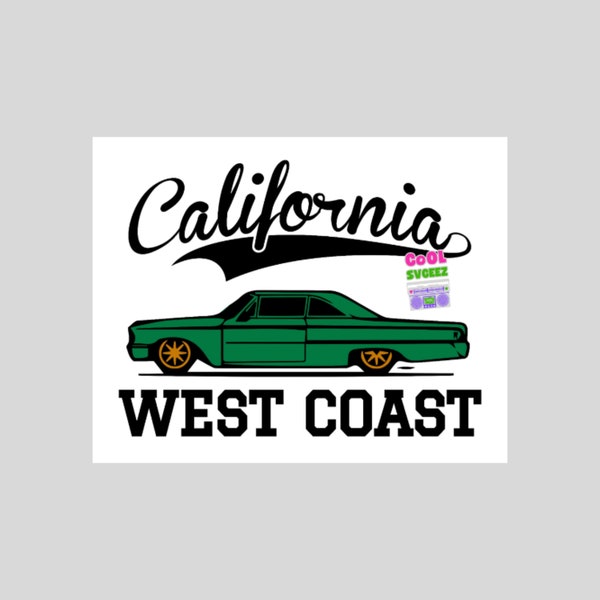 west coast svg png pdf california lowrider rap hip hop tshirts hoodies printable download