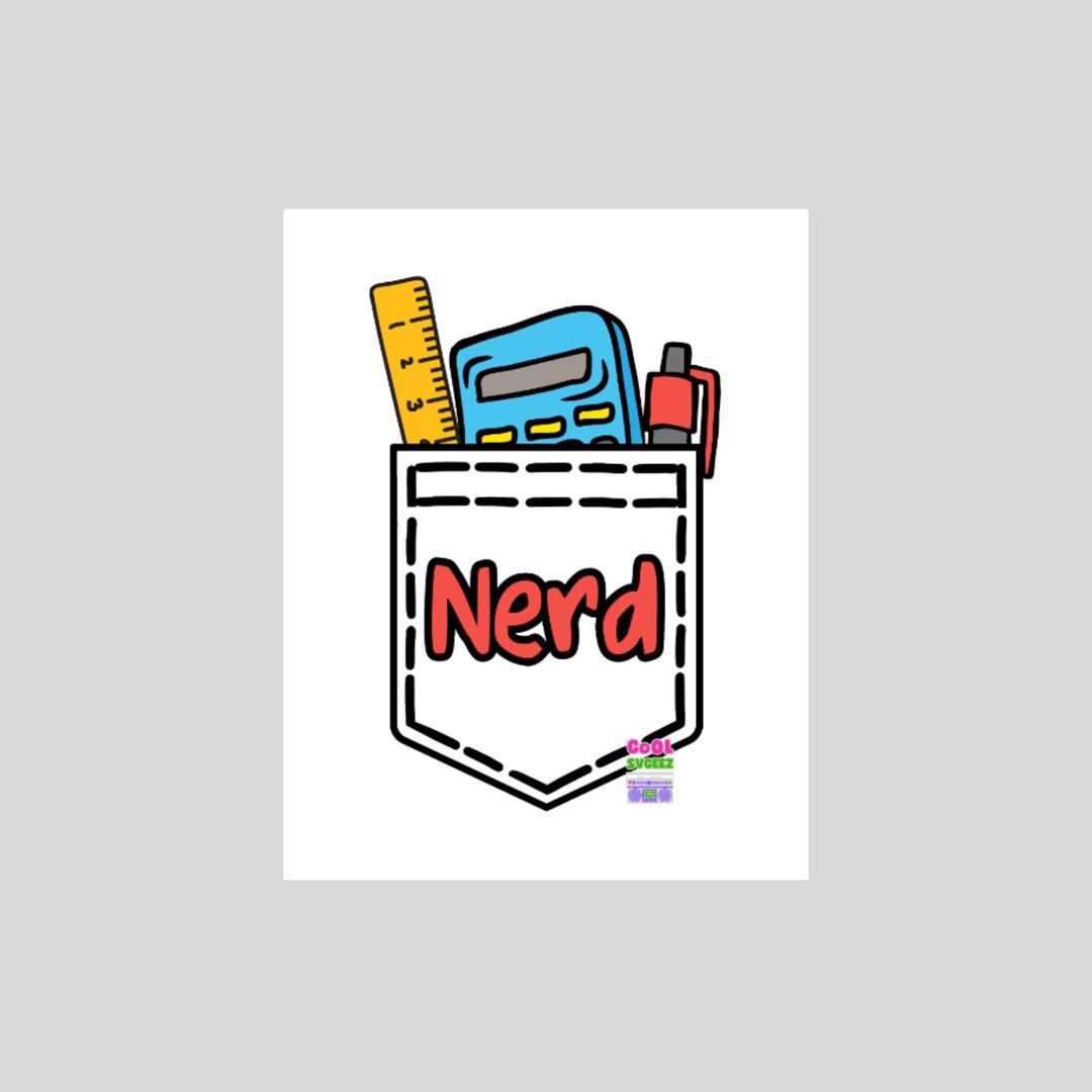 Funny Nerd Svg Png Pdf Pocket Ruler Calculator Kids Teens Adults ...