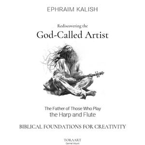 Puede incluir: Portada de libro en blanco y negro con el título "Rediscovering the God-Called Artist" y el nombre del autor, Ephraim Kalish. La portada presenta una ilustración de una figura sentada tocando un instrumento de cuerda. También está presente el texto "The Father of Those Who Play the Harp and Flute".