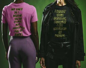 Humorous Graphic Tee: I Resist Your Ideology