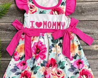 Baby Dress and Toddler Dress Floral I Love Mommy Dress Spring Dress and Summer Dress Mother's Day Dress Embroidered Dress with Bows