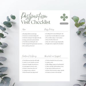 May include: A white paper document titled Postpartum Visit Checklist with dark gray text and a green four-leaf clover icon. The checklist is organized into four sections: Mom, Baby Feeding, Emotional Wellbeing, and Household and Support.