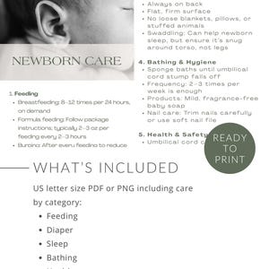 May include: A black and white image with the text "NEWBORN CARE" and information about newborn care, including feeding, sleep, bathing, and health. The image also includes the text "WHAT'S INCLUDED" and "READY TO PRINT".