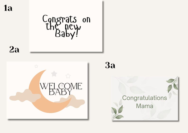 May include: Three baby-themed greeting cards. The first card says "Congrats on the new Baby!" in black script. The second card features a peach crescent moon, clouds, stars, and the words "Welcome Baby." The third card says "Congratulations Mama" with leaf accents.
