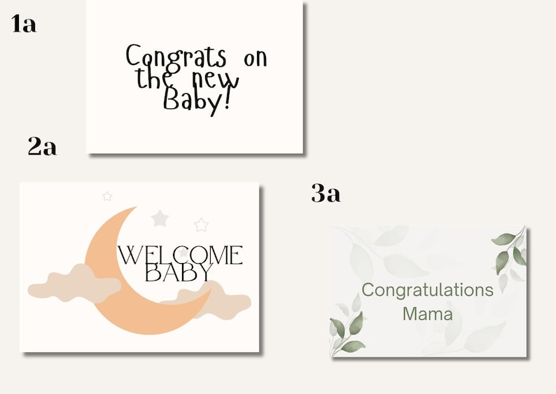 May include: Three baby-themed greeting cards. The first card says "Congrats on the new Baby!" in black script. The second card features a peach crescent moon, clouds, stars, and the words "Welcome Baby." The third card says "Congratulations Mama" with leaf accents.