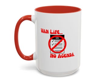 Van Life Mug | No Agenda Coffee Cup | Wanderlust, Road Trip & Nomad Life Gift