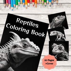 Reptiles Coloring Book, 50 Pages of Coloring, snakes lizards turtles Coloring Book, Nature Lover coloring