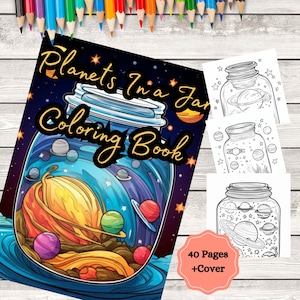 Outer Space Adventure: Planets in a Jar Coloring Book - Instant Download PDF, 40 Pages of Coloring, Explore the Cosmos with Creative Colors
