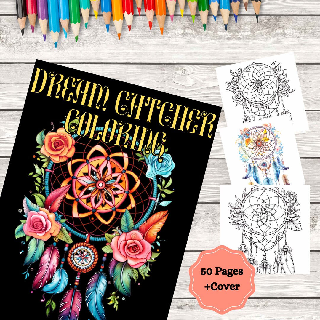 Dream Catcher Coloring Book, 50 Pages of Coloring, Dreamcatcher ...