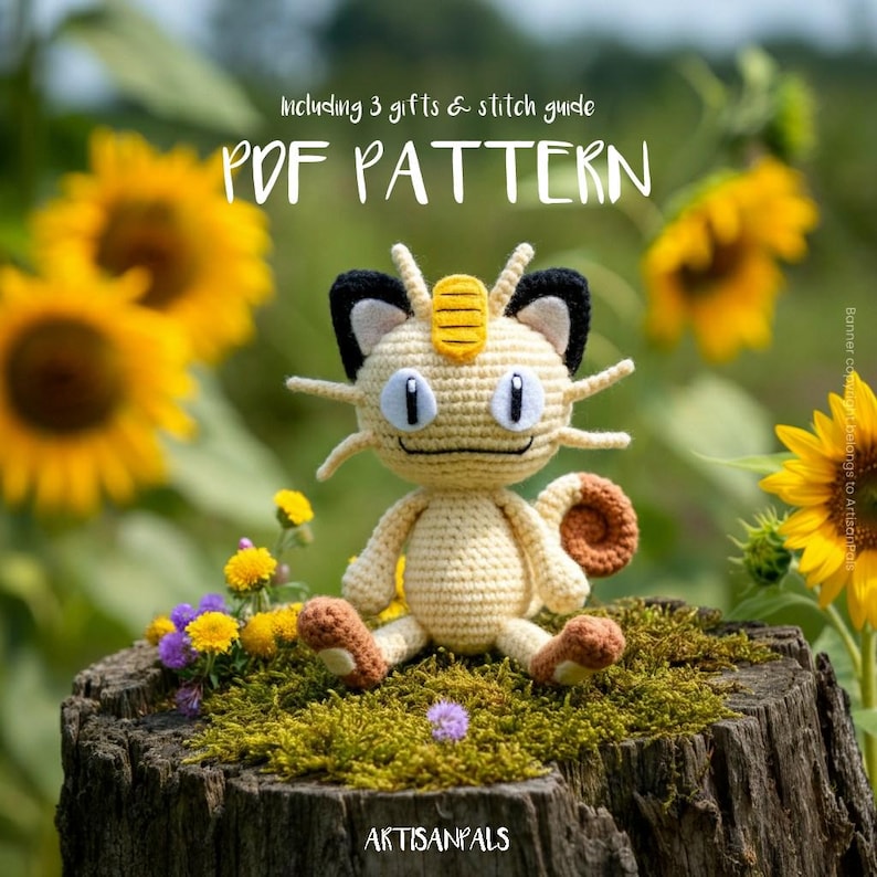 May include: A crocheted Meowth doll sits on a mossy tree stump, surrounded by sunflowers and wildflowers. The doll is cream-colored with black and brown accents. Text on the image reads "PDF PATTERN" and "Including 3 gifts & stitch guide."