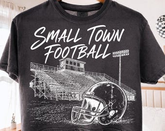 Small Town Football PNG, Vintage Football Stadium Shirt Design, High School Football PNG, Game Day Sublimation Design, Football Mom Gift