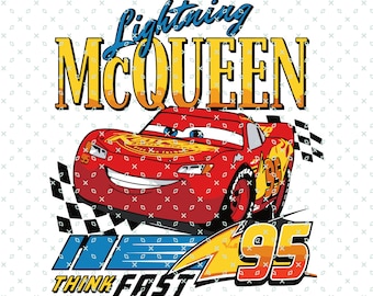 Cars McQueen, Cars Png, Lightning McQueen Png, Think Fast Cars Png, Png Svg Cars Sublimation Design, Digital File Png Svg, Instant Download